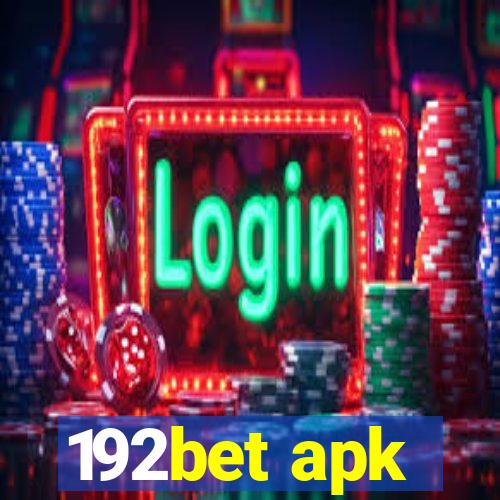 192bet apk